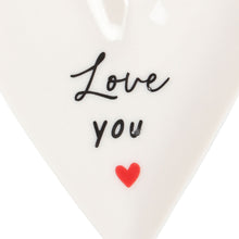 Load image into Gallery viewer, Love You Heart Trinket Dish
