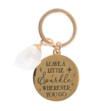 Load image into Gallery viewer, Leave a Little Sparkle Clear Quartz Crystal Keyring